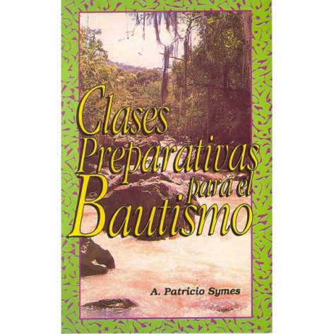 Clases Preparativas Para El Bautismo – Folleto – Librería Maranatha