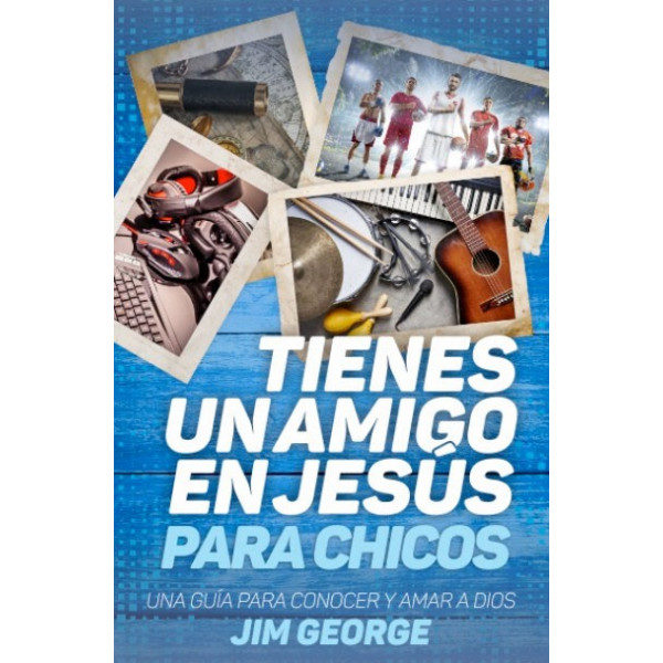 TIENES UN AMIGO EN JESÚS PARA CHICOS.