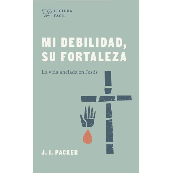 Lectura fácil: Mi debilidad, su fortaleza - Bolsillo