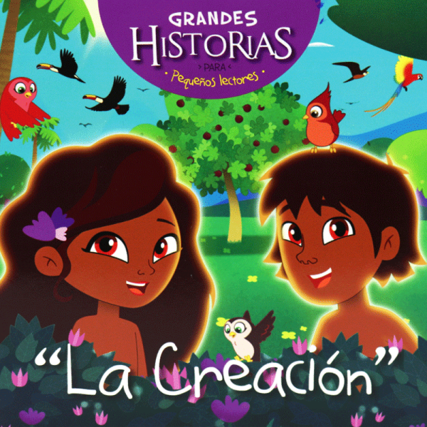 Grandes historias para pequeños lectores: La Creación