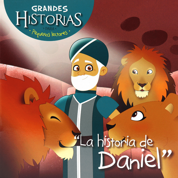 Grandes historias para pequeños lectores: La historia de Daniel