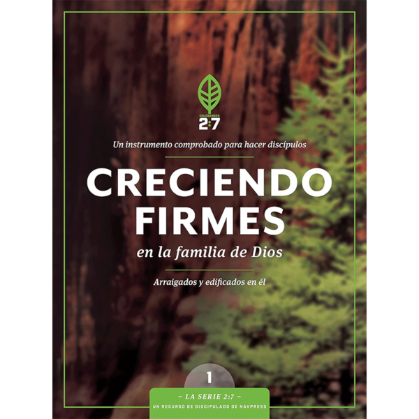 Creciendo firmes en la familia de Dios 1, Serie 2:7