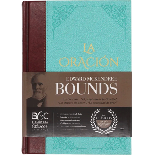 La oración: Edward Mckendree Bounds - BCC 11