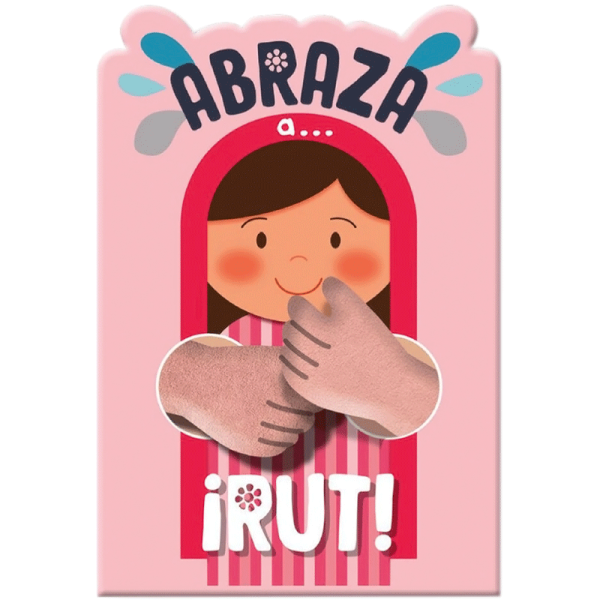 Brazos de felpa - Abraza a… ¡Rut!